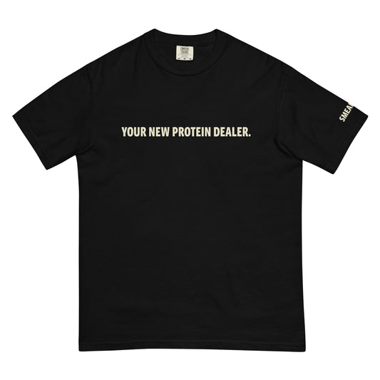 "Your New Protein Dealer." T-Shirt